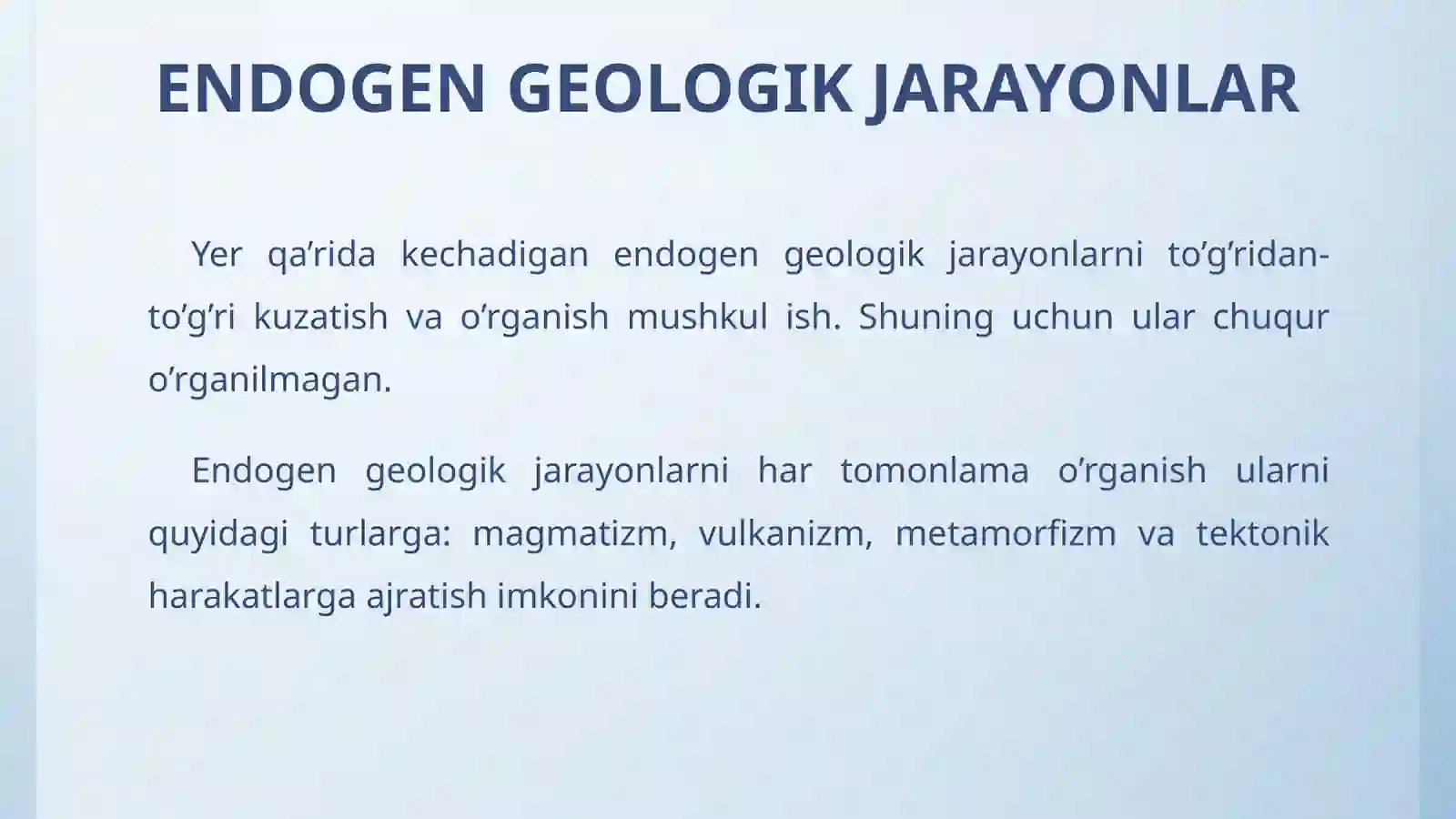 ENDOGEN GEOLOGIK JARAYONLAR 4