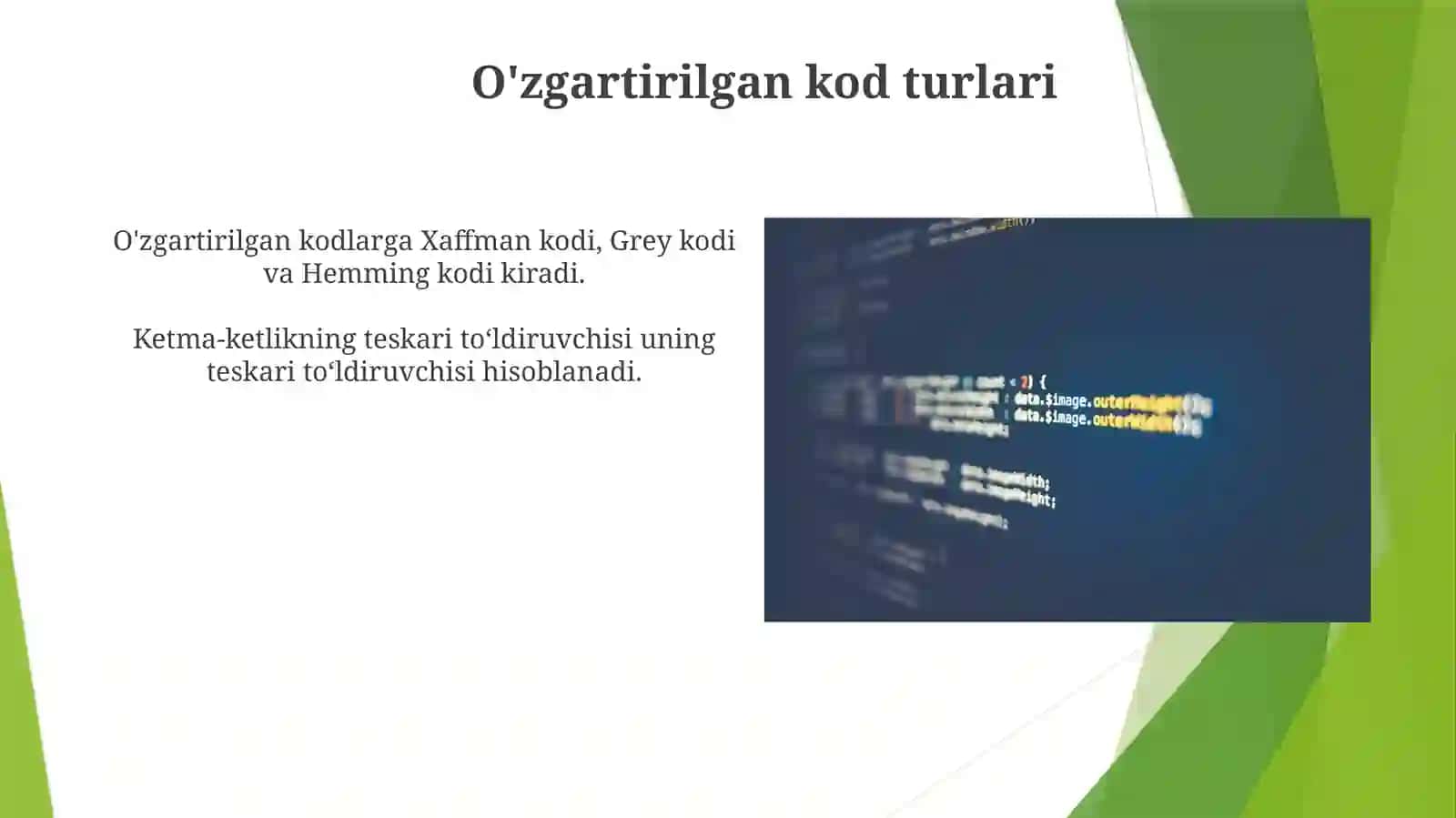 Axborotlarning toʻgʻriteskari toʻldiruvchivamodifikatsiyalashgan kodlari 4