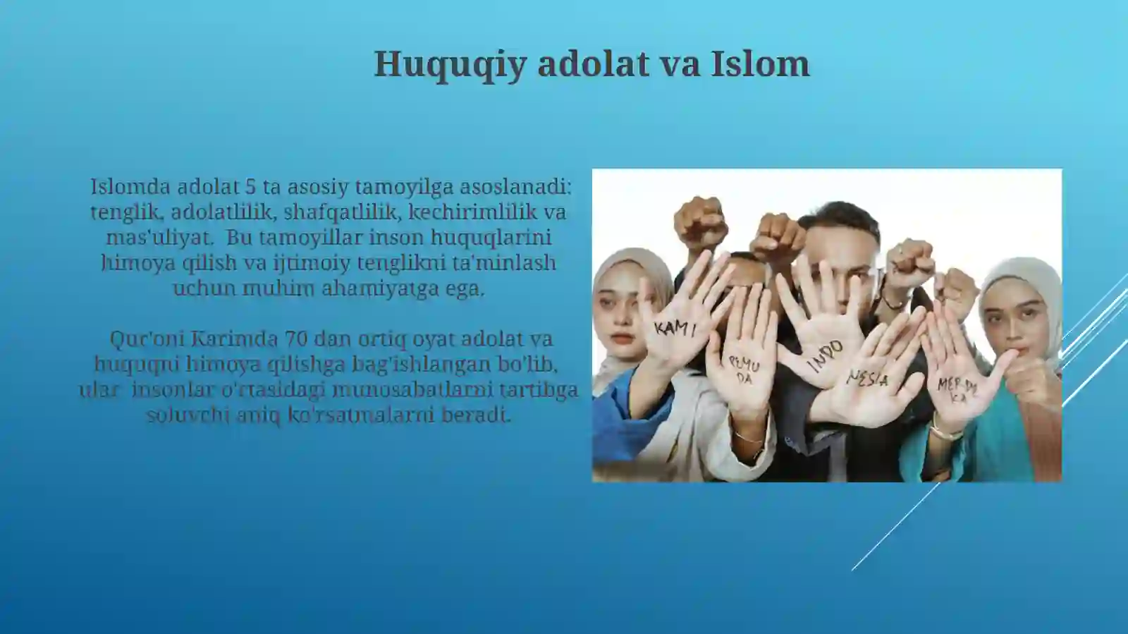 Islomda inson huquqlari himoyasi,ijtimoiy tenglik,adolat va tolerantlik 4