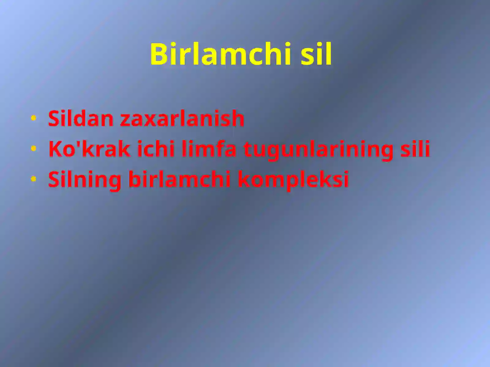Birlamchi sil 4