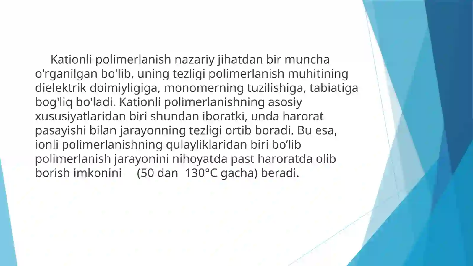 Kation polimerlanish 4