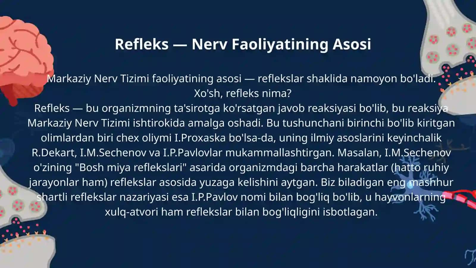 Asab markazlari. Asab markazlarining xossalari. Markaziy nerv tizimining
reflektor tamoyili. 4