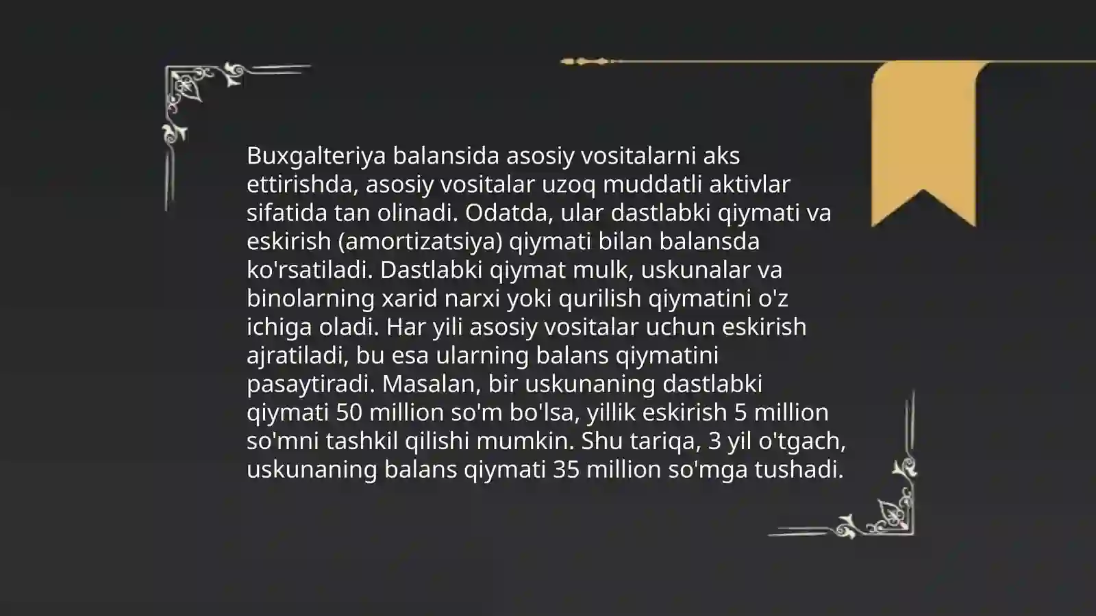 Asosiy vositalar hisobi maqsadlari 4