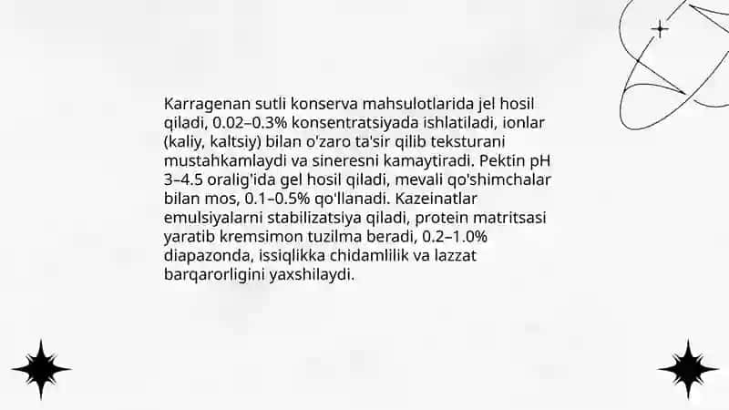 Sutli kanserva mahsulotlari ishlab chiqarishda foydalaniladigan qo'shimchalar 4