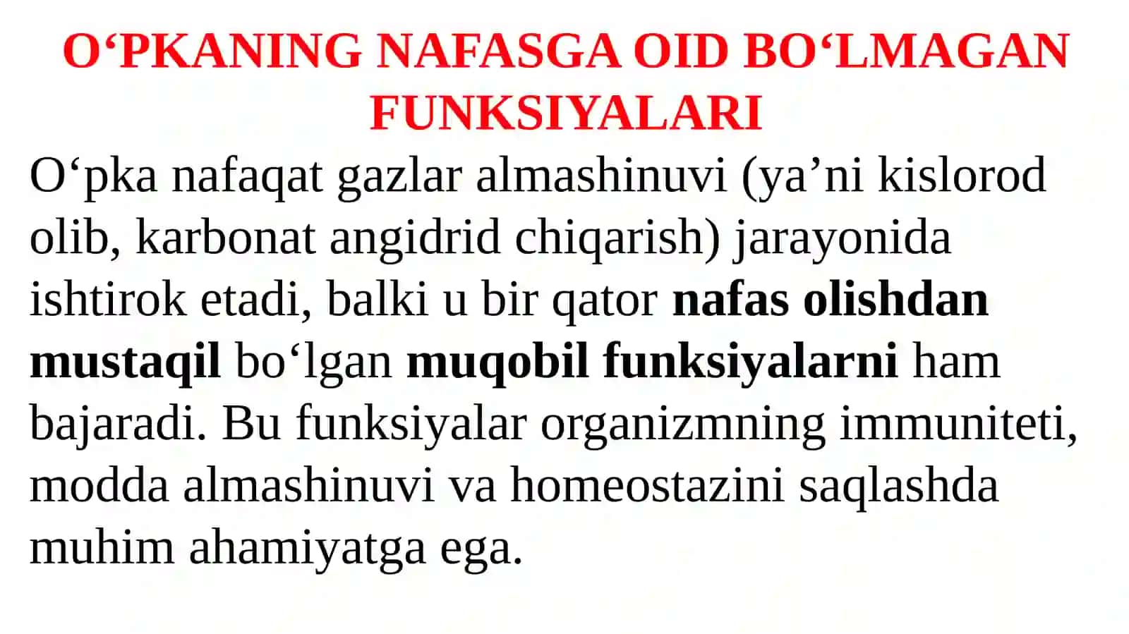 O‘PKANING NAFASGA OID BO‘LMAGAN FUNKSIYALARI. SUN'IY NAFAS. NAFASNING PATOLOGIK TURLARI. TO‘QIMADAGI NAFASI. GIPOKSIYA UNING TURLARI. 4