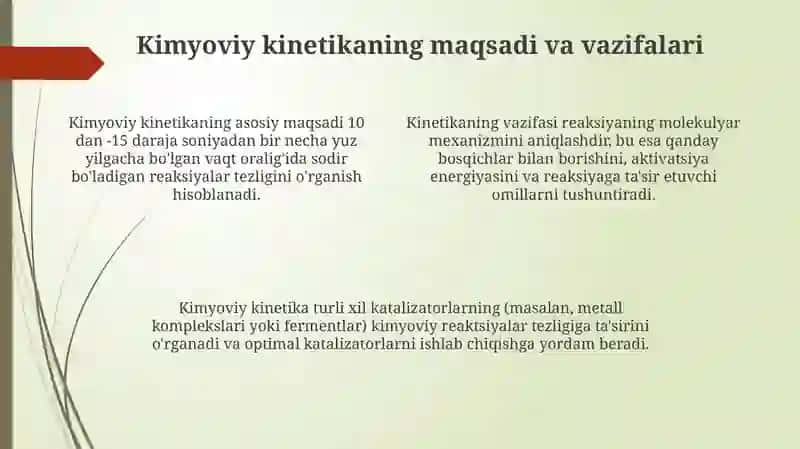 Kinetika va kataliz faniga kirish maqsad va vazilari.Kimyoviy reaksiyalarning tezligi va mexanizmi 4
