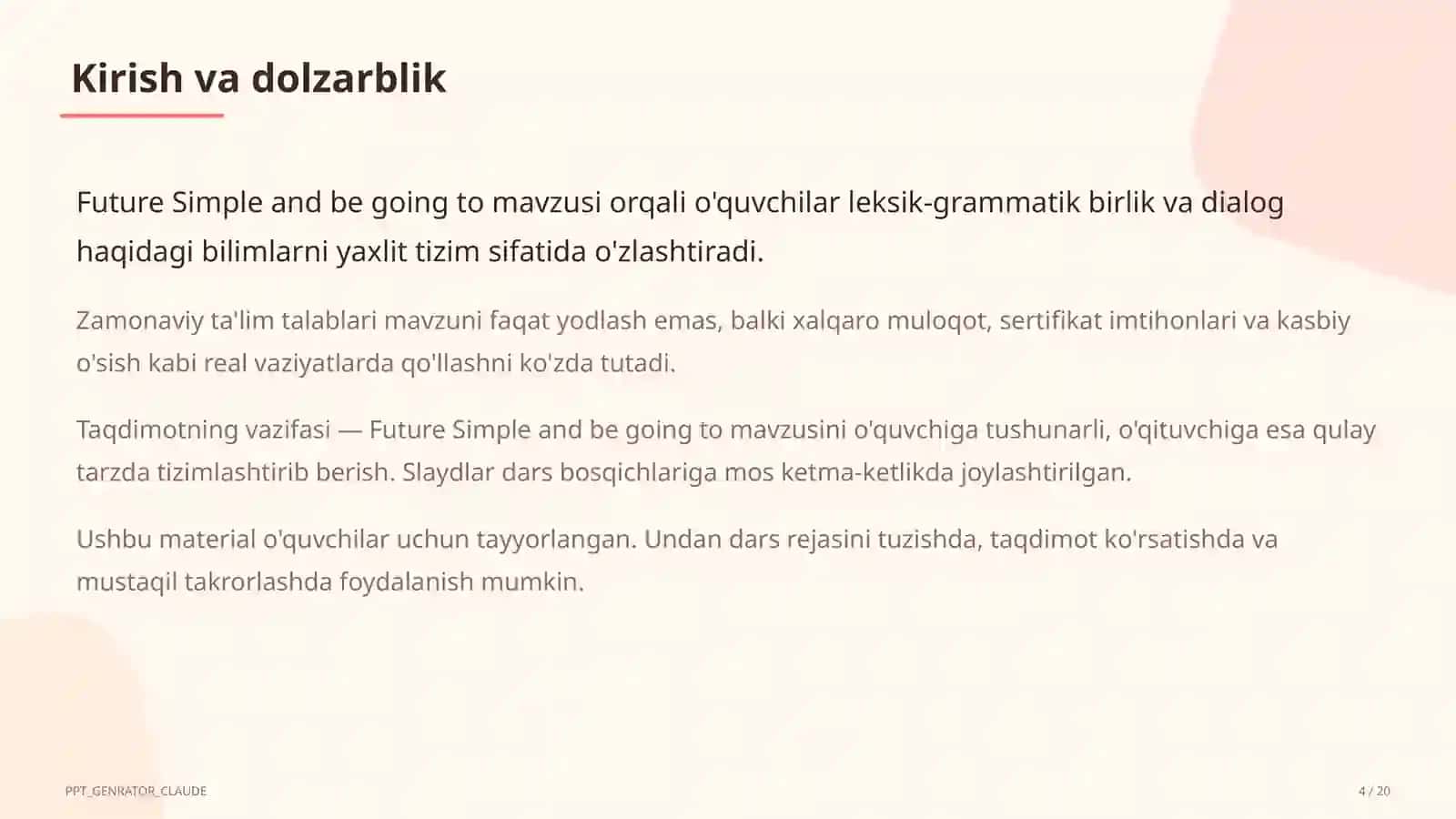 Future Simple and be going to (7-sinf) 4