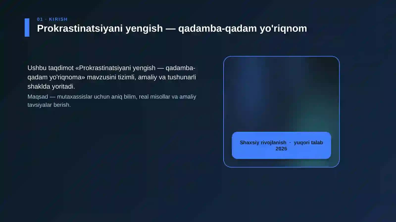 Prokrastinatsiyani yengish — qadamba-qadam yo'riqnom 4