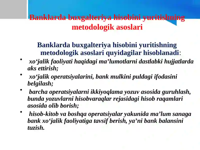 Banklarda buxgalteriya hisobining tashkil qilinishi 4