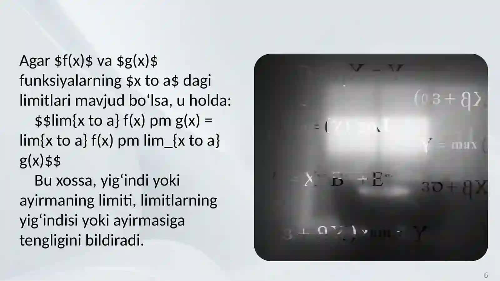 Limitga ega boʻlgan funksiyalarning xossalari 4