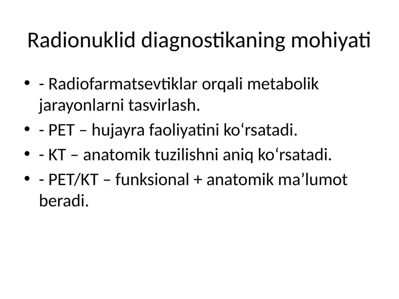 Radionuklid tadqiqot usullari (PET/KT) 4