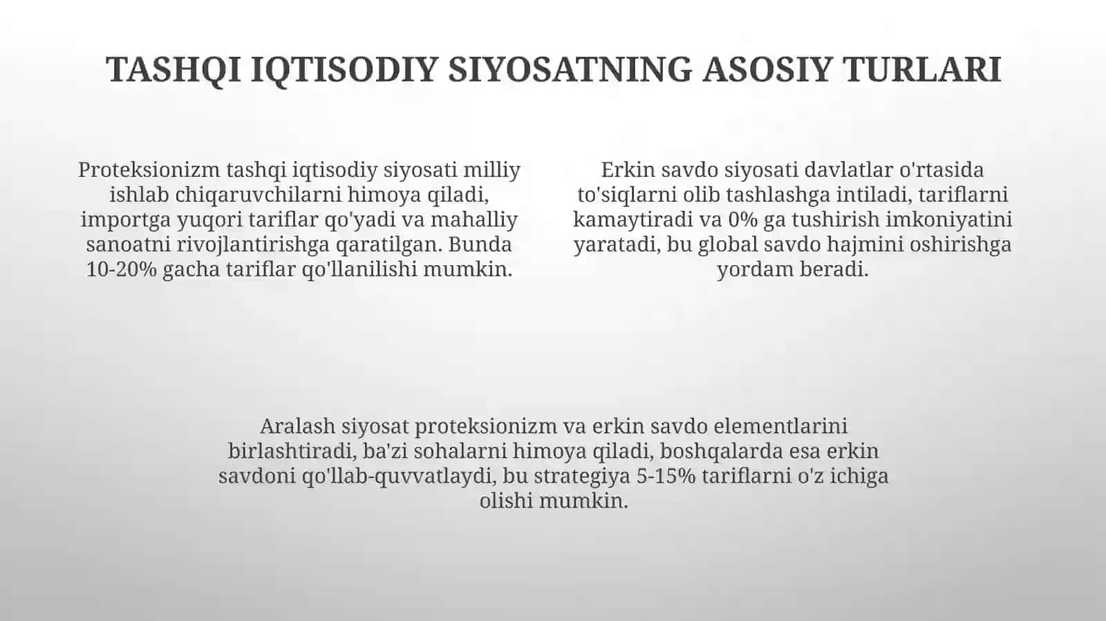 Tashqi iqtisodiy siyosatning asosiy turlari va tasnifi 4