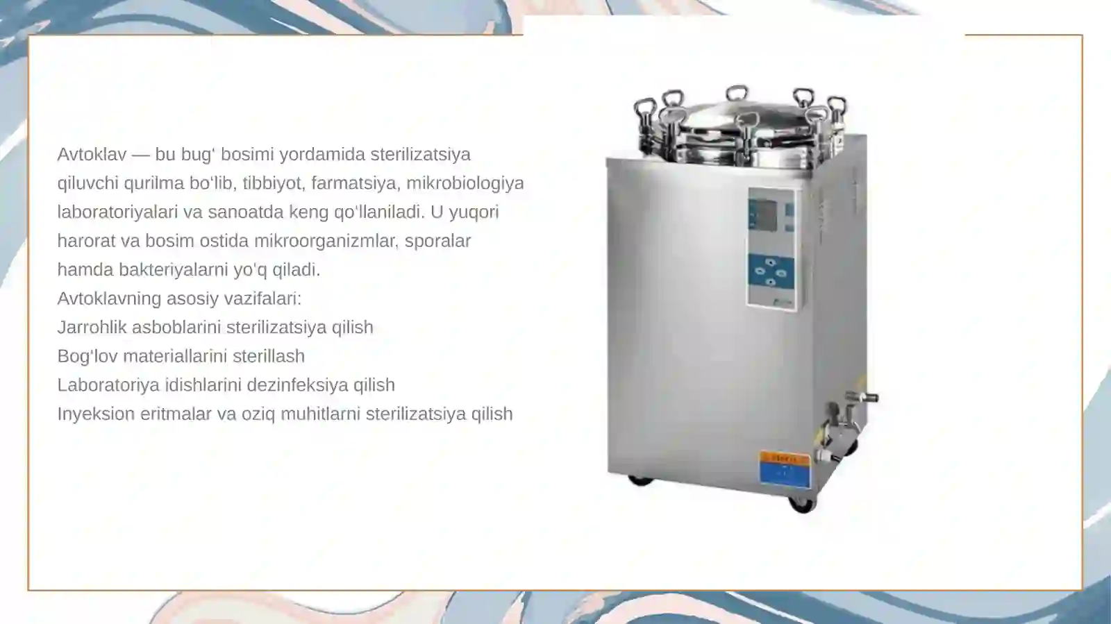 Oquvchan parli sterilizatorlar. Sterilizator.Avtoklav tuzilishi. Ko‘z tomchilari, namlamalari texnologiyasini o‘ziga xos tomonlari. Qiyinchilik tug‘diradigan retseptlar algoritmi 4