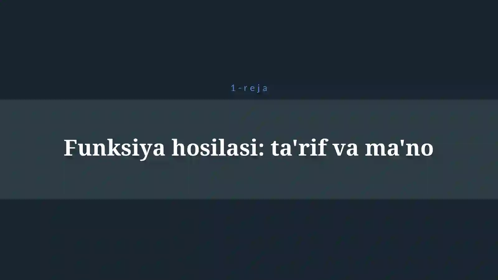 FUNKSIYA HOSILASI 4