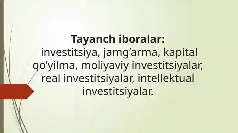 Investitsiyalarning iqtisodiy mazmuni va mohiyati 4