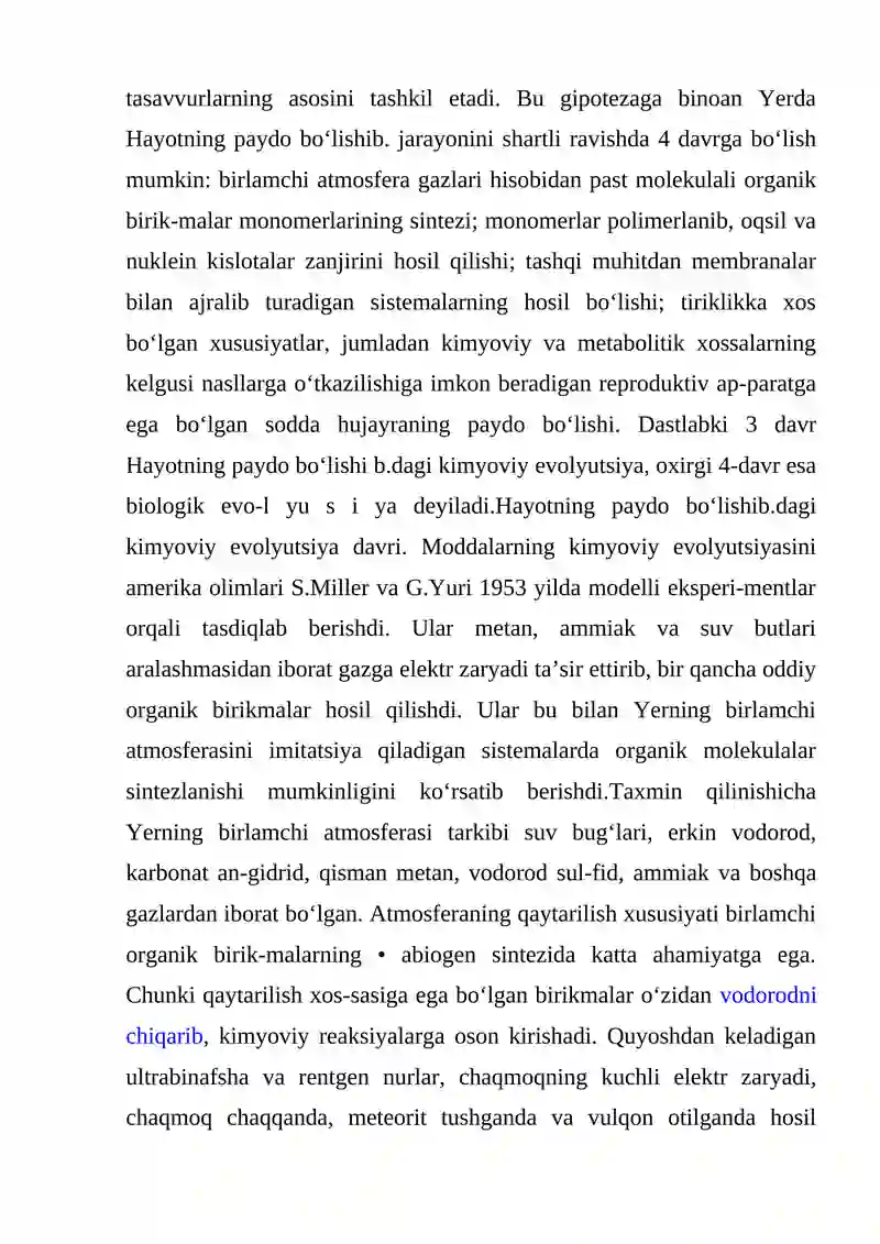 Hayotning paydo bo`lishi haqidagi zamonaviy tasavvurlar 4