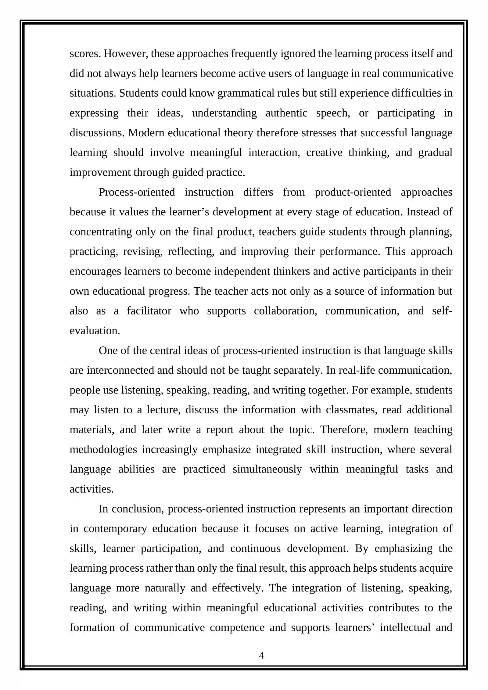 Process-oriented Instruction for Multiple Skill Development 4
