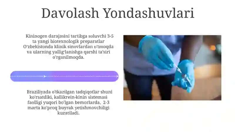 Kallikrein-kinin tizimi, klinik ahamiyati.Proteinopatiyalar 4