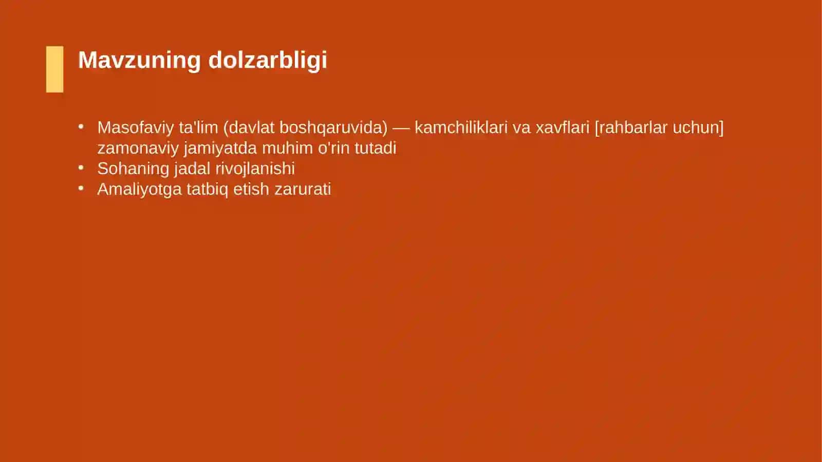 Masofaviy ta'lim (davlat boshqaruvida) — kamchiliklari va xavflari [rahbarlar uchun] 4
