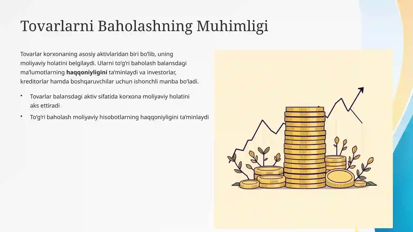 Tovarlarni Joriy Hisob va Balansda Baholanishini Tekshirish 4
