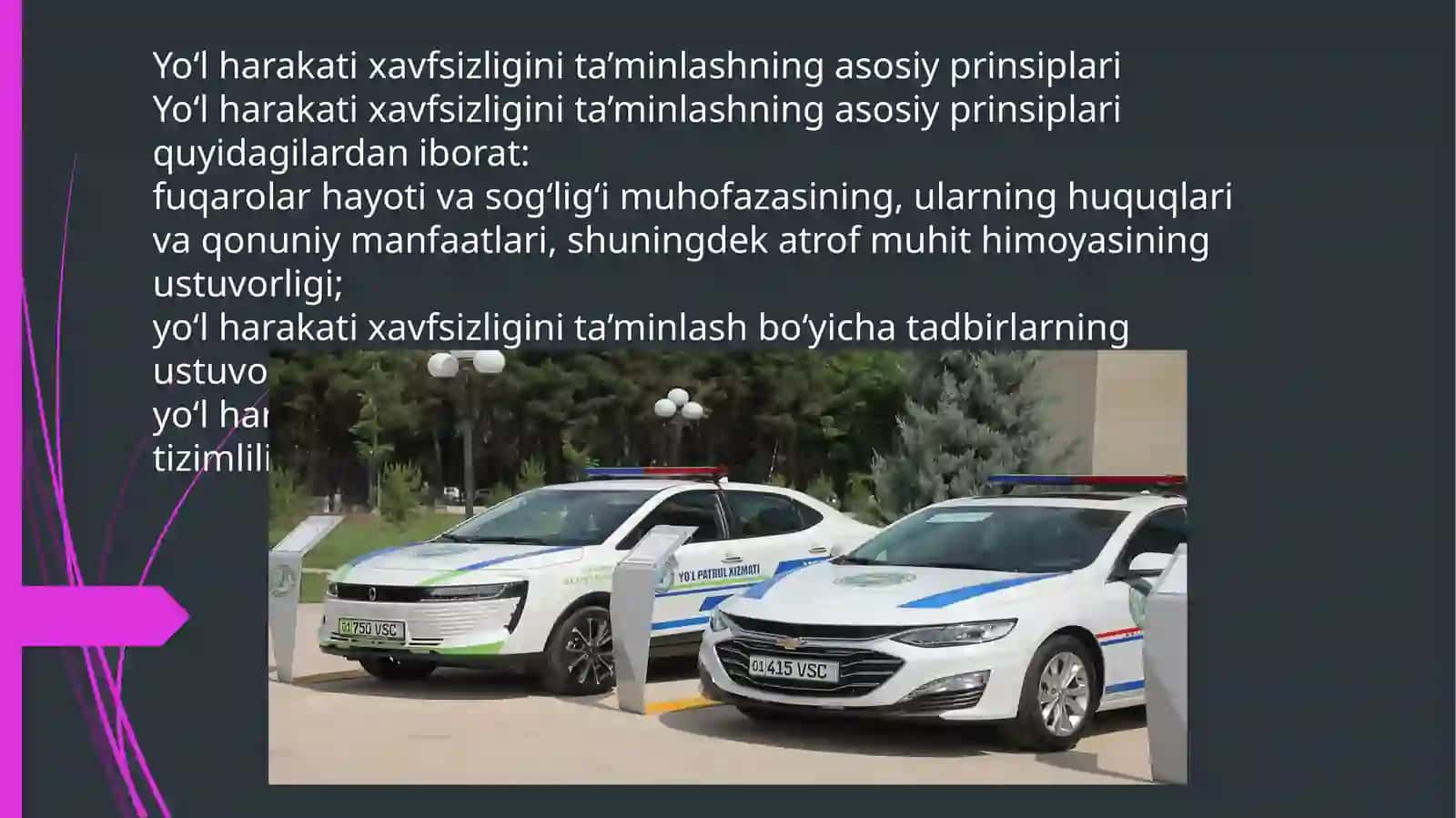Qonun: “Yo‘l harakati xavfsizligi to‘g‘risida”gi Qonun 4