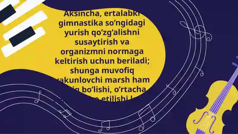 Ertalabki gimnastika uchun musiqa asarlarini tanlash 4