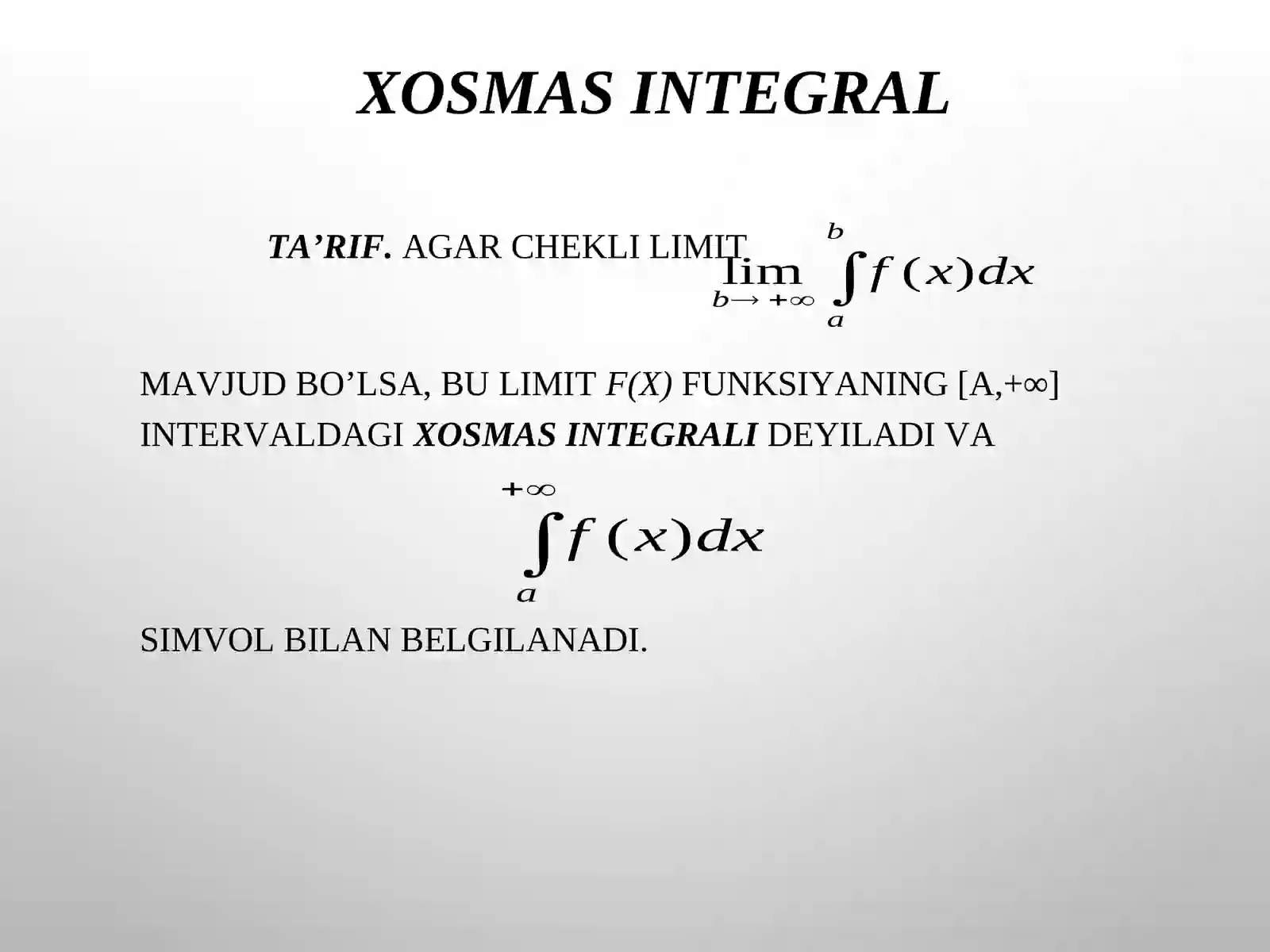 Xosmas integrallar 4