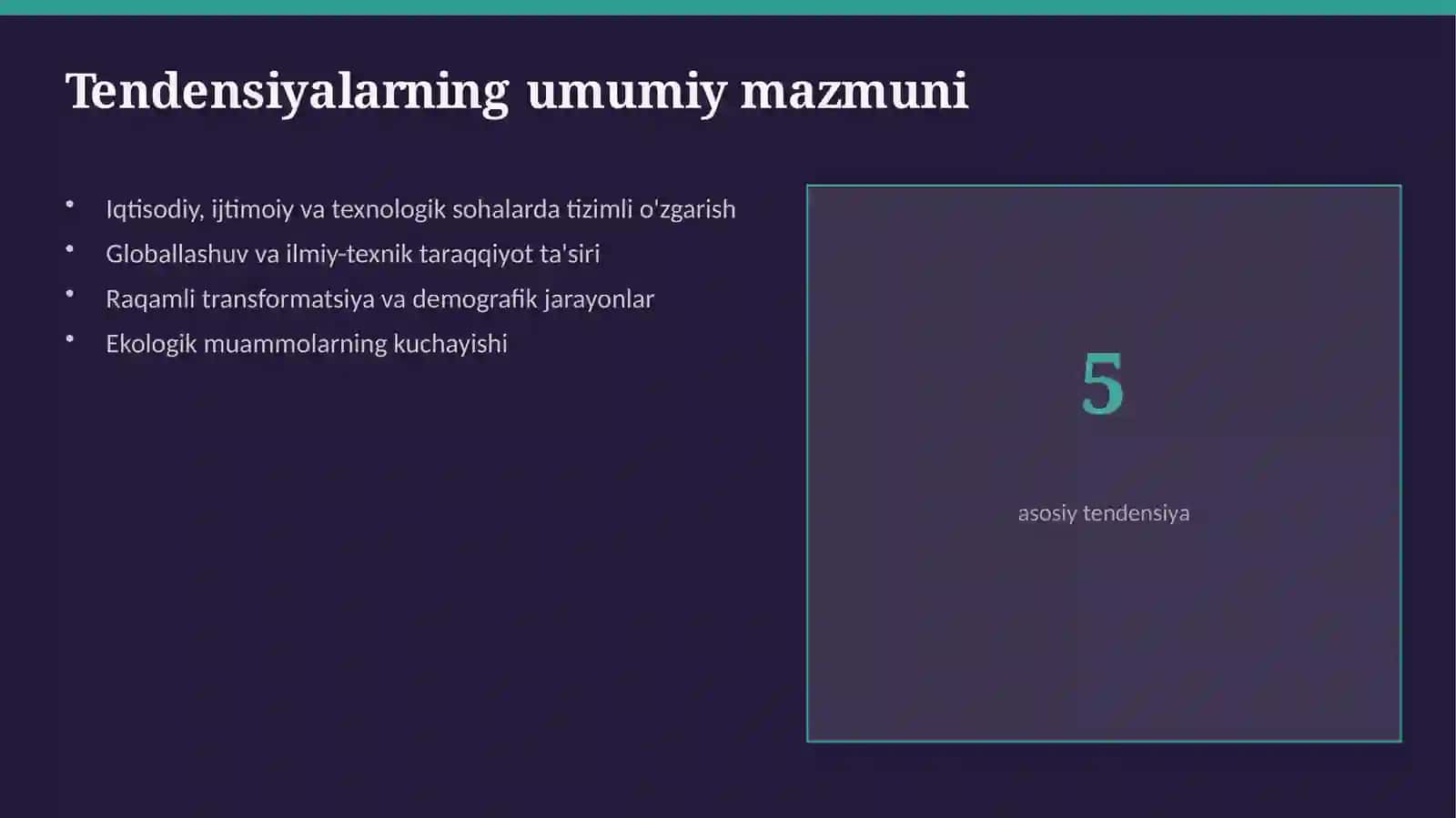 Zamonaviy rivojlanish tendensiyalari 4