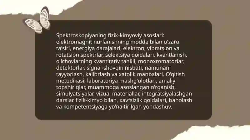 Zamonaviy tahlil usullarini o'qitishda va kimyoviy texnologiyalarni rivojlantirishda fizik kimyoning roli 4