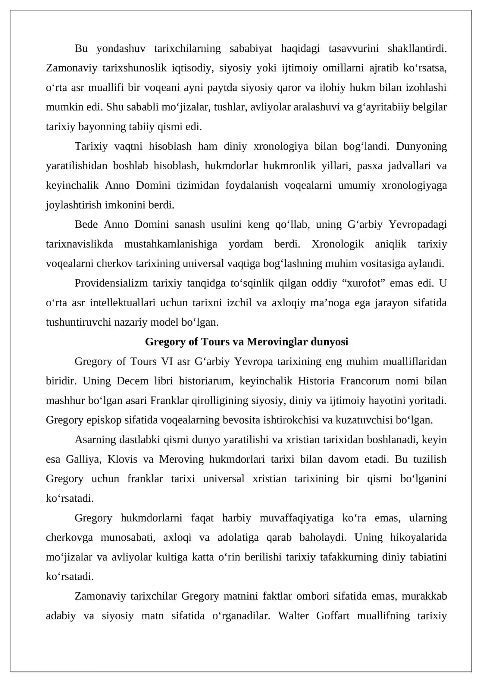 Ilk o‘rta asrlarda tarixiy tafakkurning holati (VI–XI asr o‘rtalari) tarixiga oid ilmiy tadqiqotlar 4