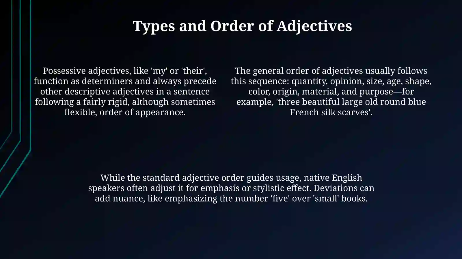 Adjective and Adverbs 4