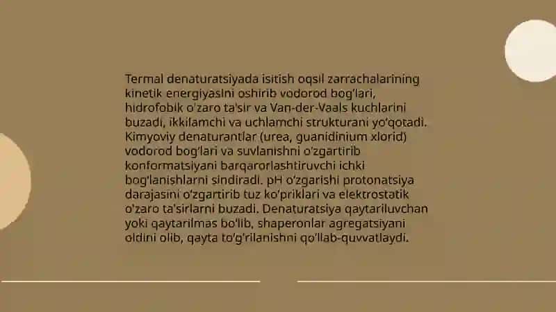Oqsillarning denaturatsiyasi va folding. Folding jarayonida shaperonlarning roli 4