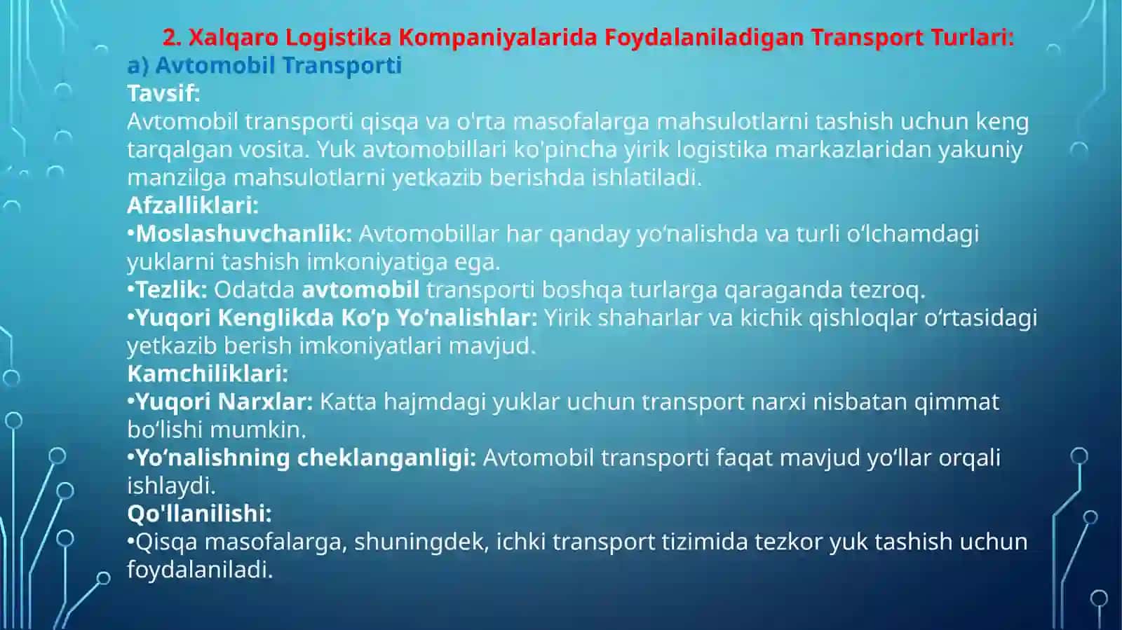 Xalqarologistika kompaniyalarida transport turlari haqida taqdimot tayyorlash 4
