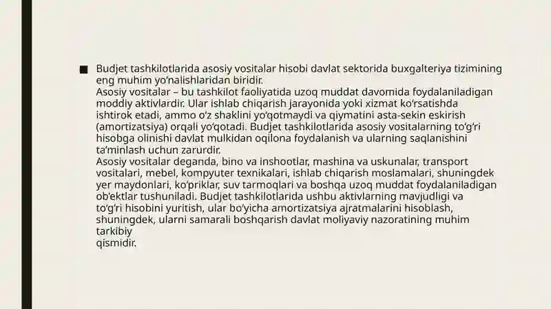 BUDJET TASHKILOTLARIDA ASOSIY VOSITALAR HISOBINI TASHKIL ETISH 4