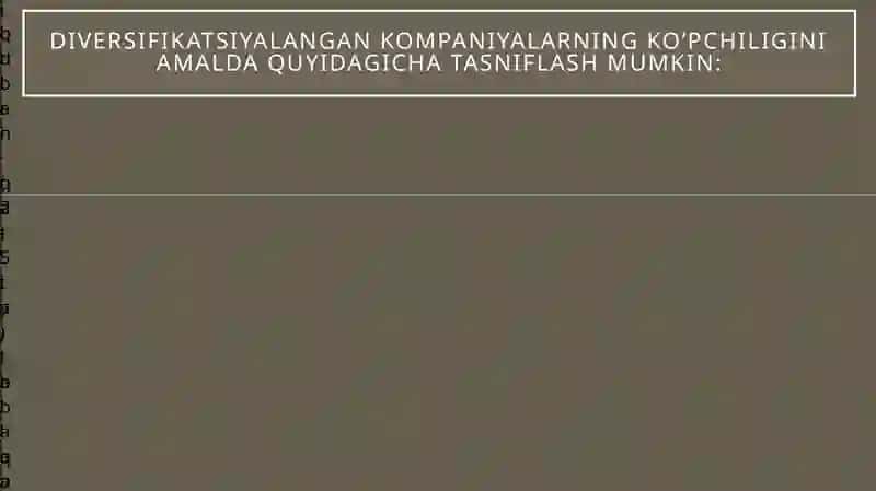 DIVERSIFIKATSIYAlangan kompaniyalar STRATEGIk tahlili 4