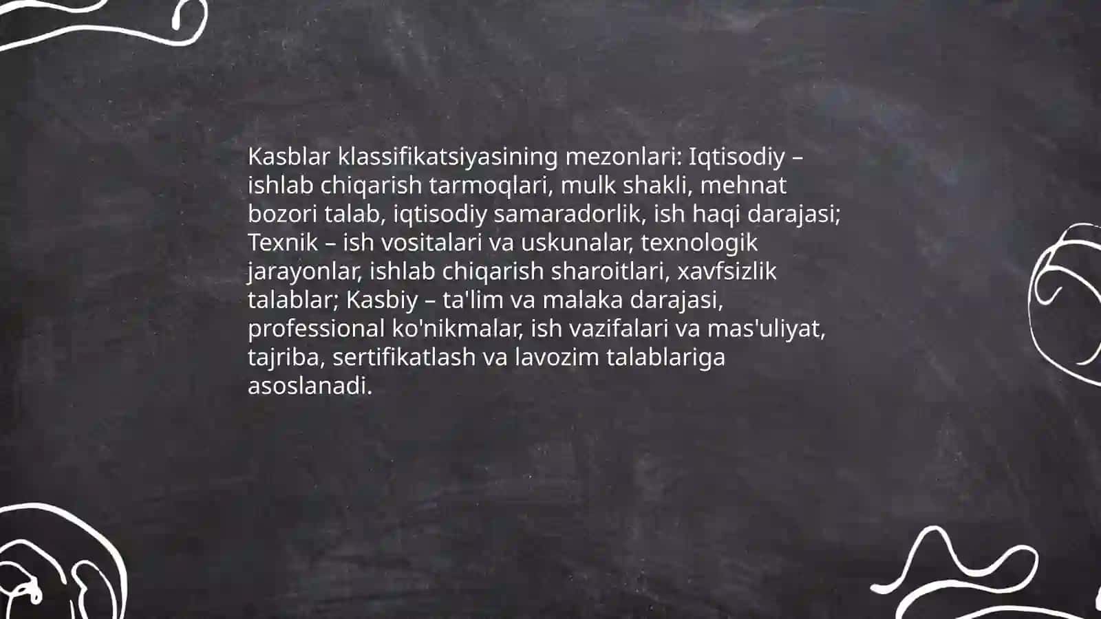 Kasblar va ularning klassifikatsiyasi 4