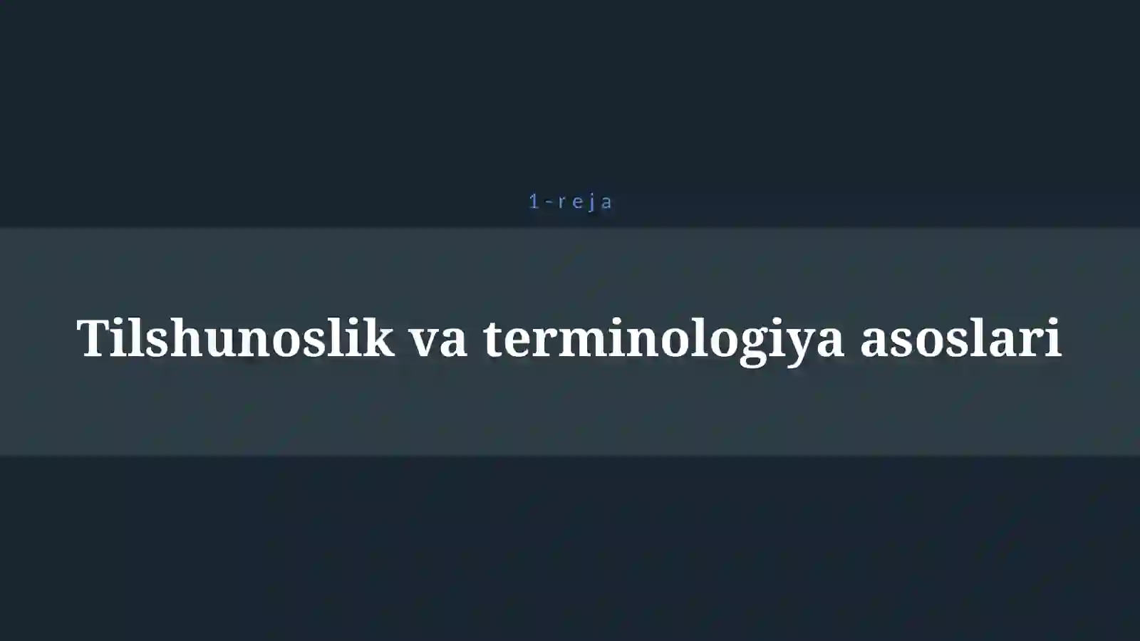 TIL VA TERMINOLOGIYA 4