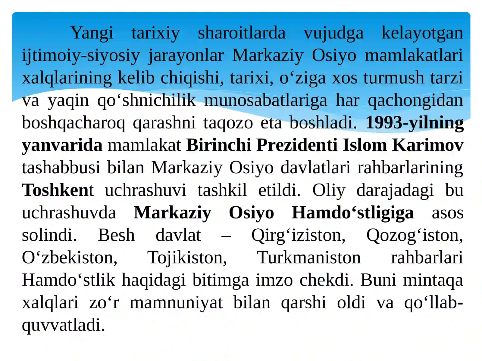 O‘zbekistonning Markaziy Osiyo davlatlari bilan o‘zaro hamkorlik aloqalari va MDHdagi o‘rni 4