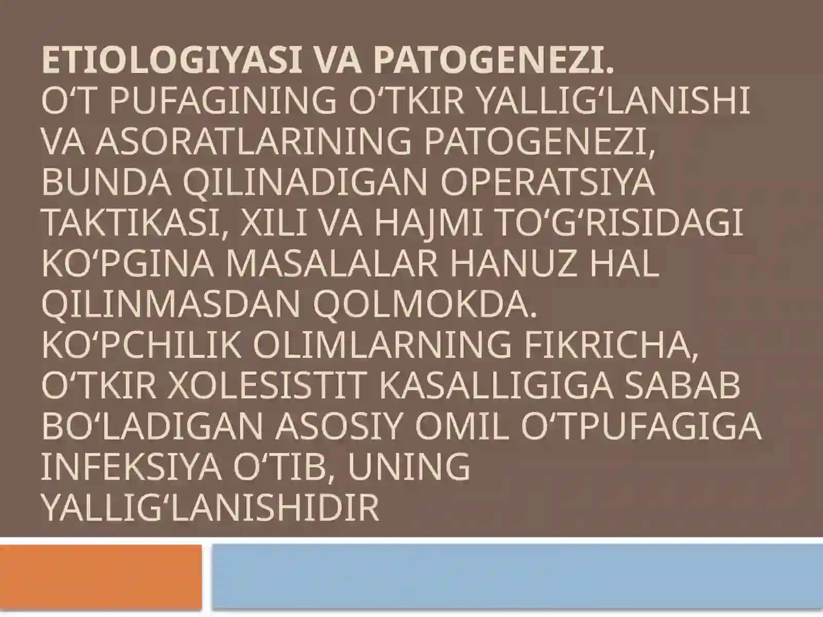 O‘tkir xoletsistitning etiologiyasi va patogenezi 4