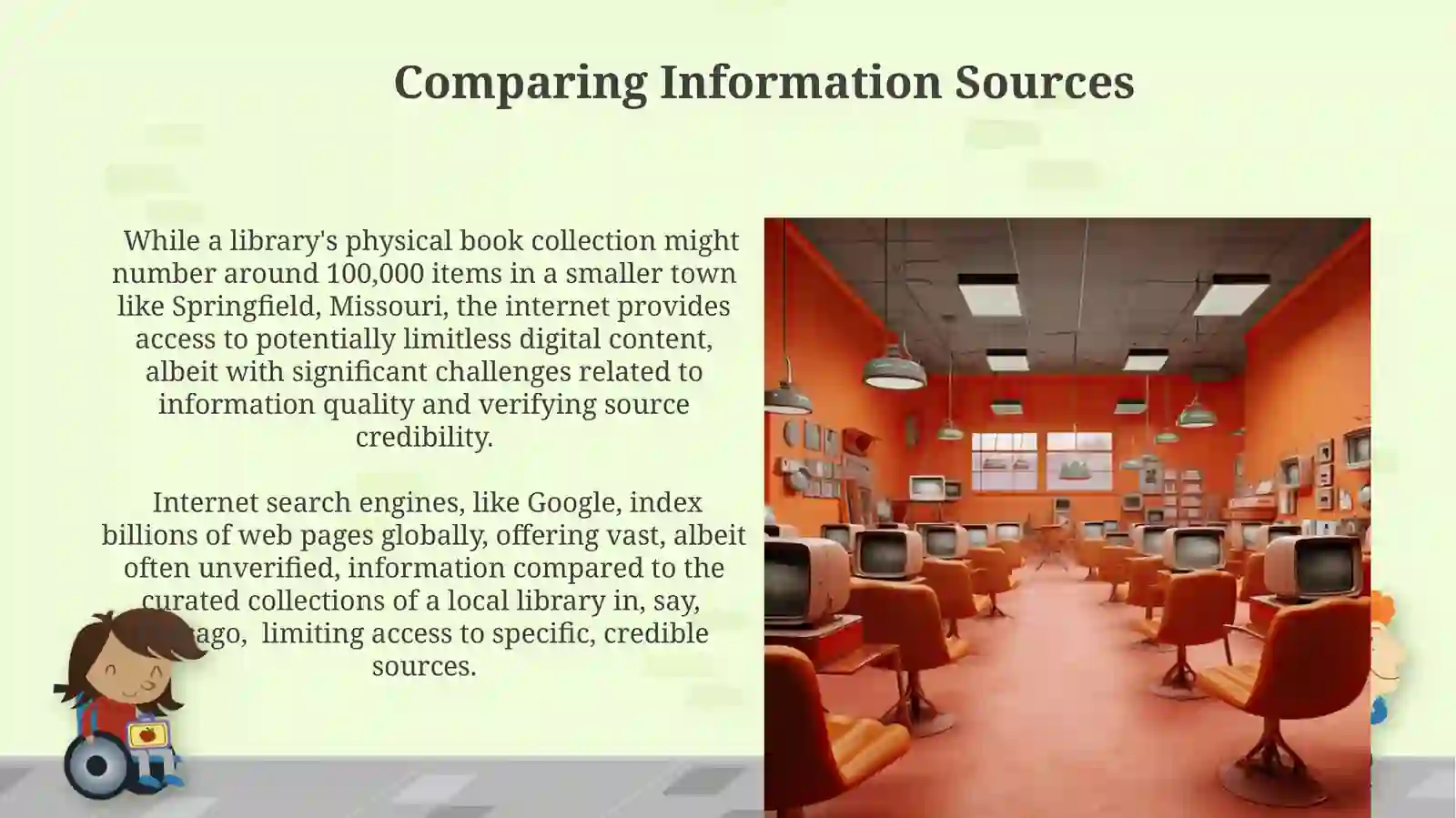 Internet, TV, Libraries 4