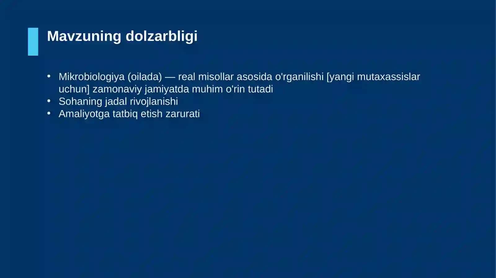 Mikrobiologiya (oilada) — real misollar asosida o'rganilishi [yangi mutaxassislar uchun] 4