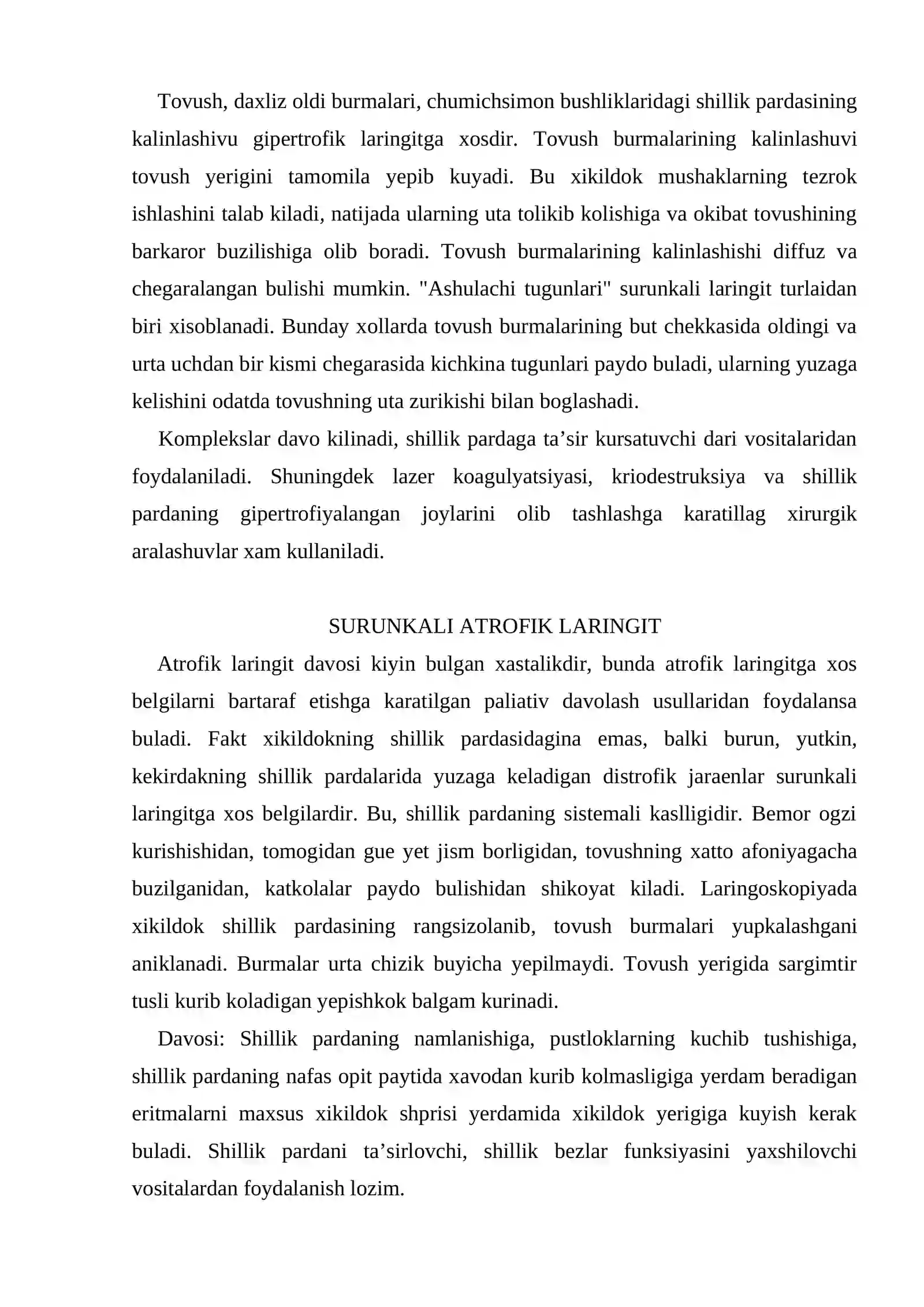 Xiqildoqning o‘tkir va surunkali yallig‘lanish kasalliklari. Xiqildoq, traxeya va bronxlar yot jismlari. Xiqildoqning xavfli o‘smalari 4