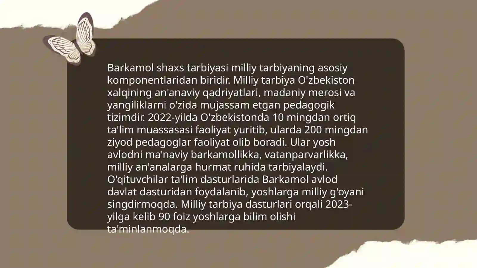 Har tomonlama barkamol shaxsni shakllantirish-milliy tarbiyaning bosh maqsadi 4