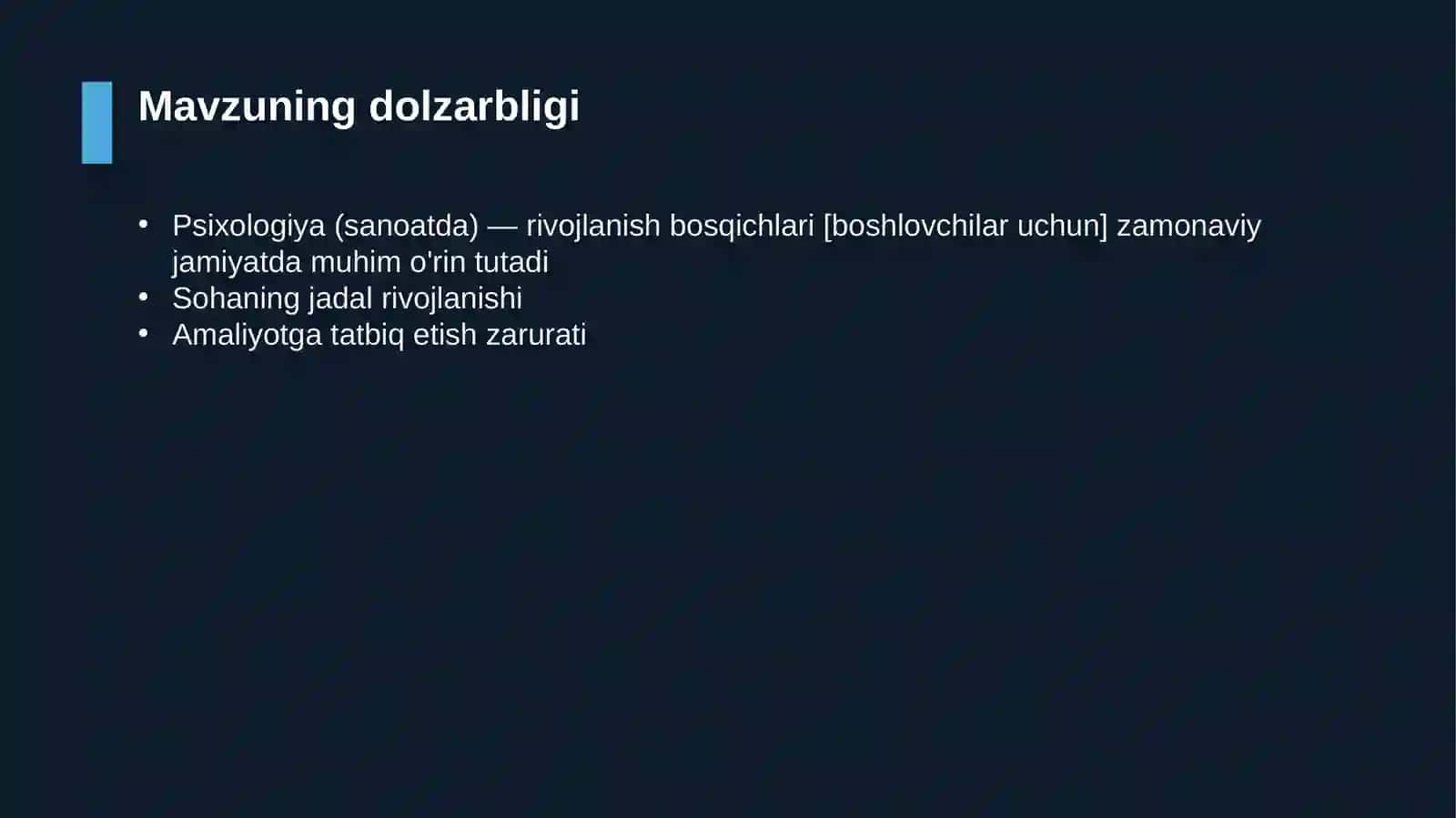 Psixologiya (sanoatda) — rivojlanish bosqichlari [boshlovchilar uchun] 4