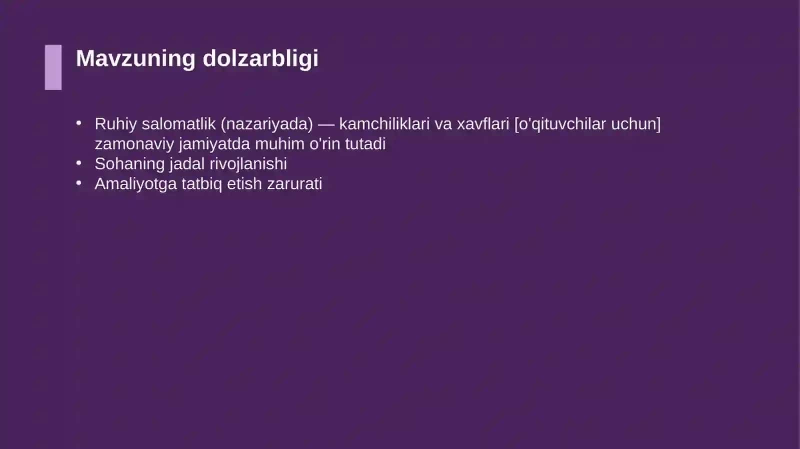 Ruhiy salomatlik (nazariyada) — kamchiliklari va xavflari [o'qituvchilar uchun] 4