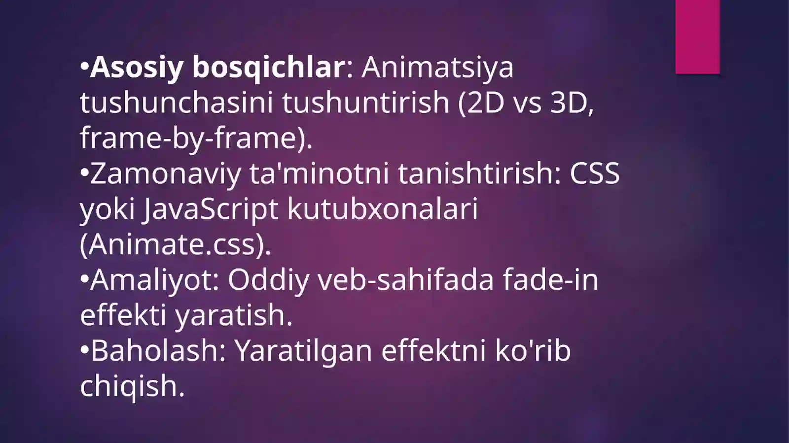 Multimedia va uning zamonaviy ta'minoti. Animatsion effektlar 4