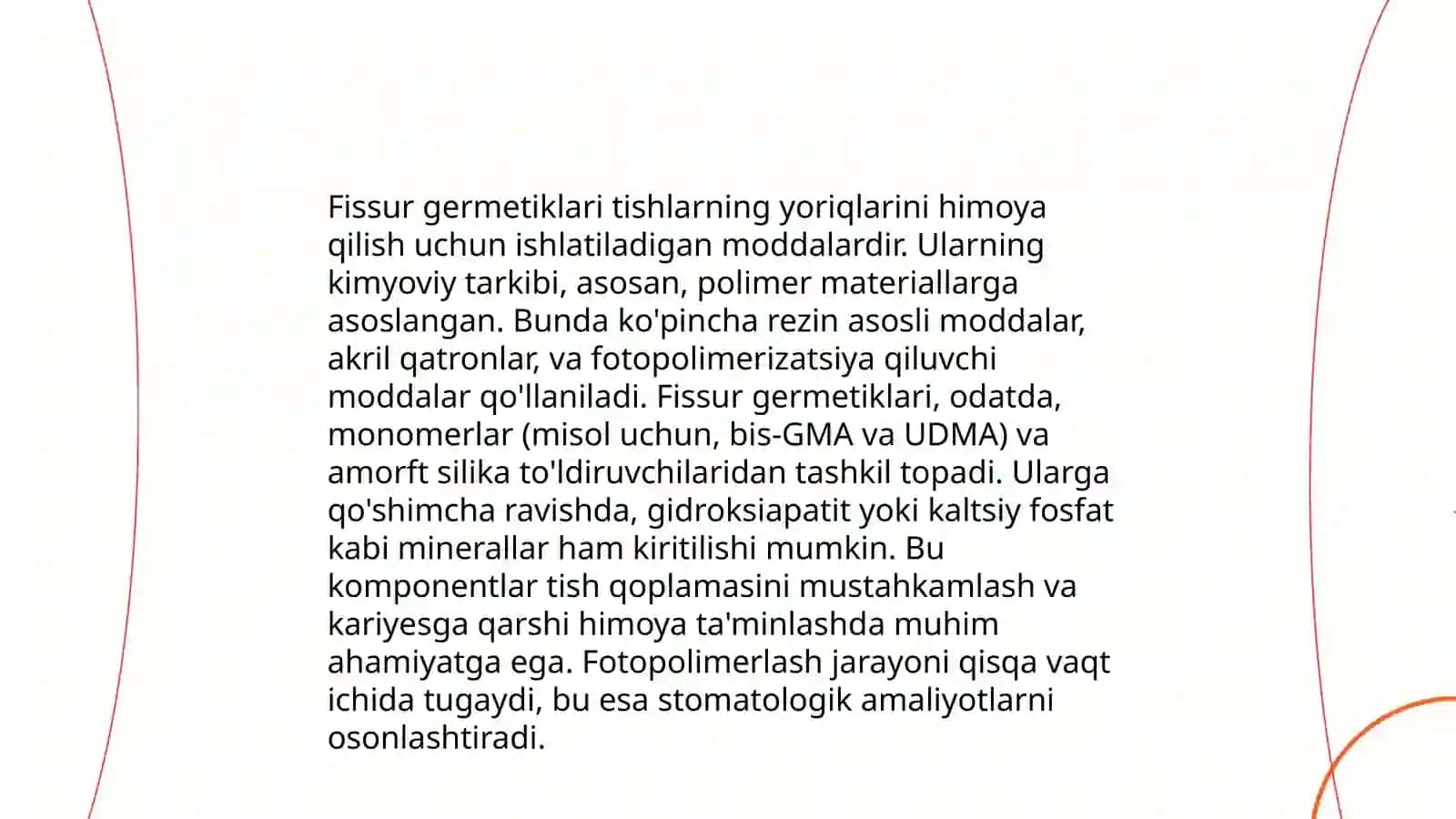 Fissur germetiklar.Tarkibi,xususiystlari,qo'llanilishi 4
