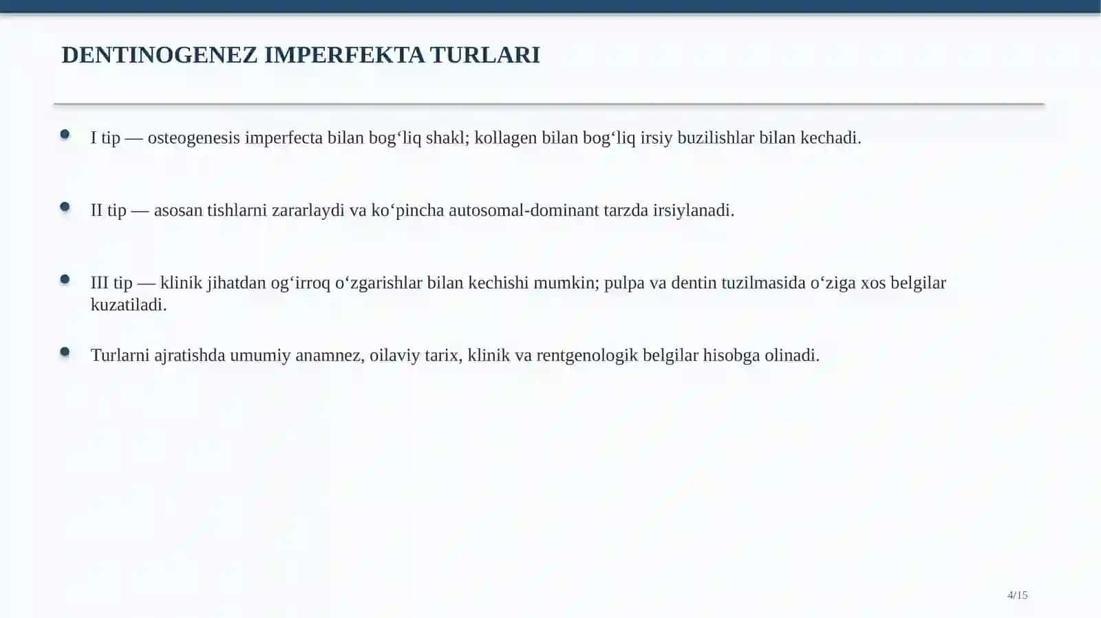 Dentinogenez imperfekta — klinik belgilari, tashxisi va davolash usullari 4