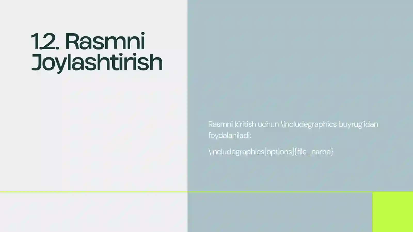 LaTeX Dasturining Grafik Imkoniyatlari 4