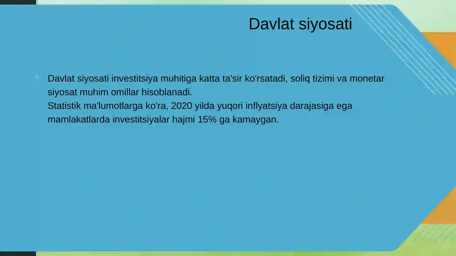 Investitsiyalar hajmiga ta'sir etuvchi omillar 4